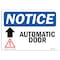 Signmission OSHA Notice Sign, 12" Height, Rigid Plastic, Automatic Door (Up Arrow) Sign With Symbol, Landscape OS-NS-P-1218-L-10267 - alternate 1